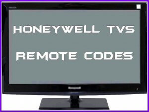 Honeywell TVs Remote Codes and Setup Guide