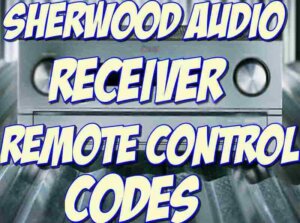 Sherwood Audio Receiver Remote Codes