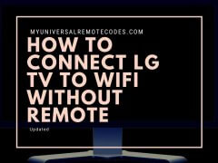 How to Connect LG TV to WiFi without Remote