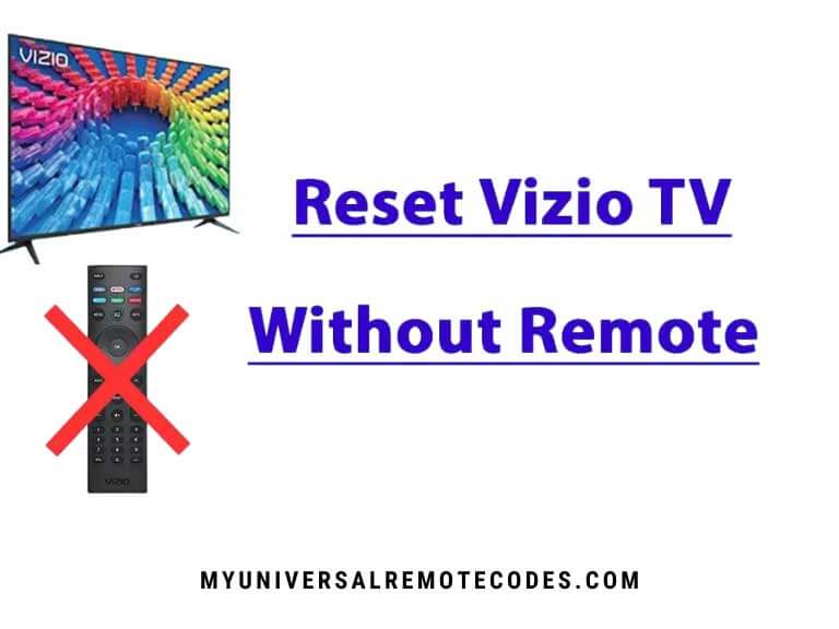 How to Reset Vizio TV Without Remote