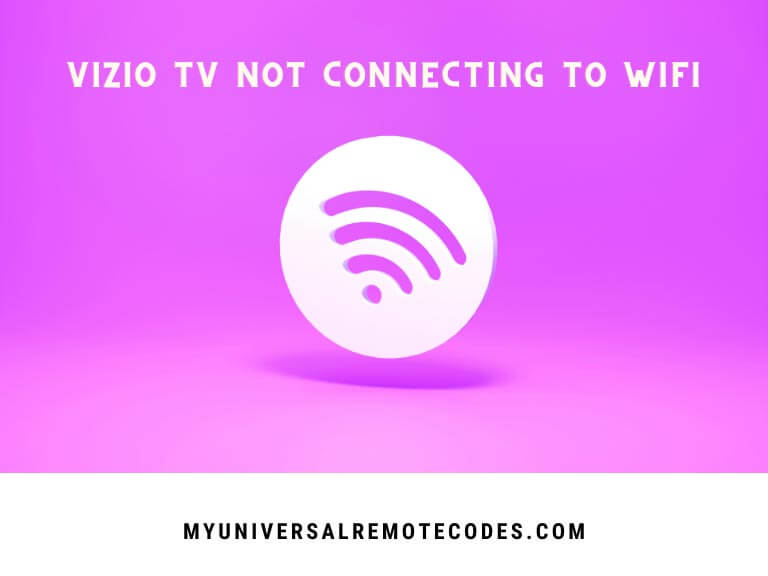 Vizio TV Not Connecting to WiFi