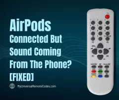 AirPods Connected But Sound Coming From Phone